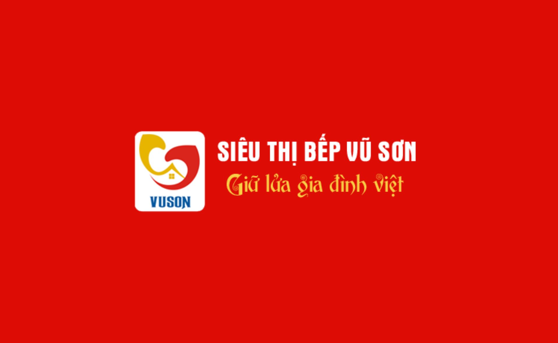 Siêu thị bếp Vũ Sơn