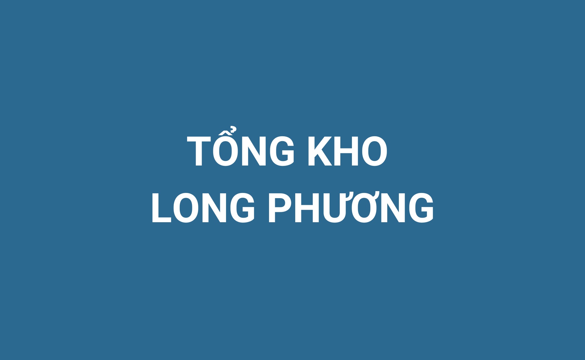 Tổng kho Long Phương